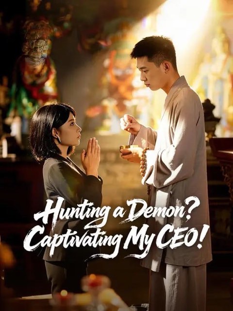 Hunting a Demon Captivating My CEO