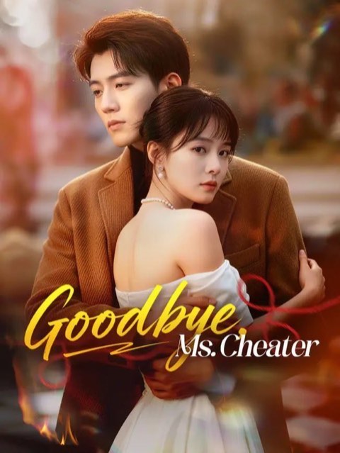 Goodbye Ms Cheater