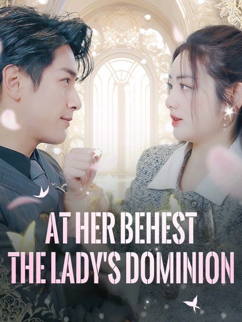 At Her Behest: The Lady’s Dominion (DUBBED)