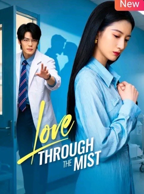 Love Through The Mist