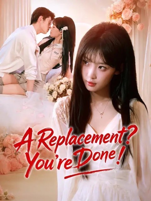 A Replacement You’re Done