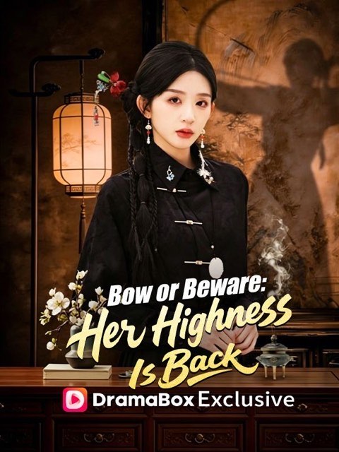 Bow or Beware Her Highness Is Back