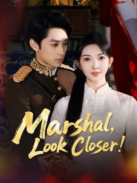 Marshal Look Closer