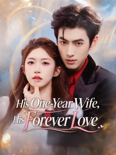 His One Year Wife His Forever Love