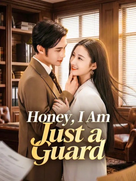 Honey I Am Just a Guard