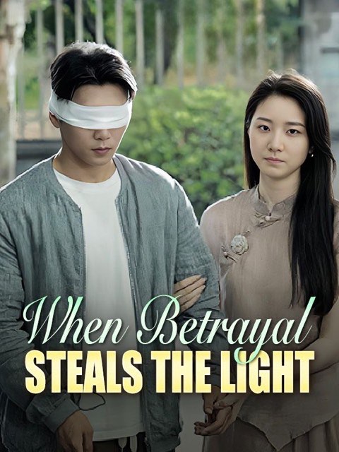 When Betrayal Steals The Light