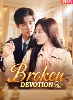 Broken Devotion