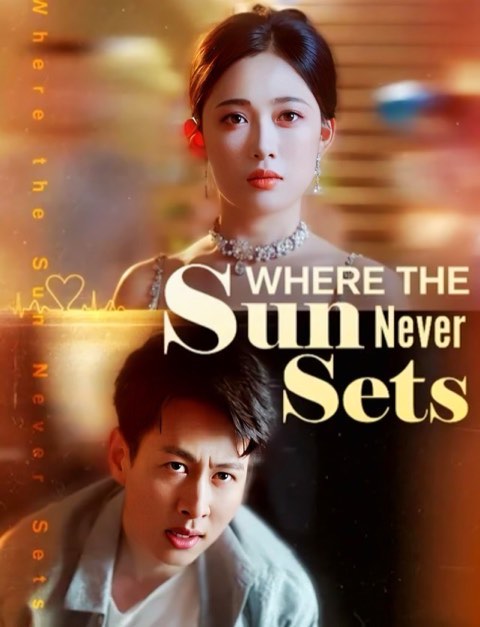 Where The Sun Never Sets