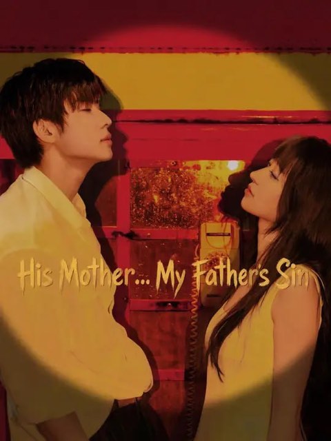 His Mother My Father’s Sin