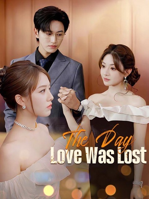 The Day Love Was Lost