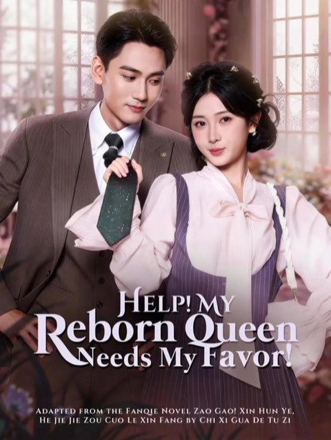 Help My Reborn Queen Needs My Favor
