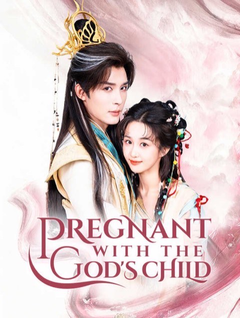 Pregnant With The God’s Child