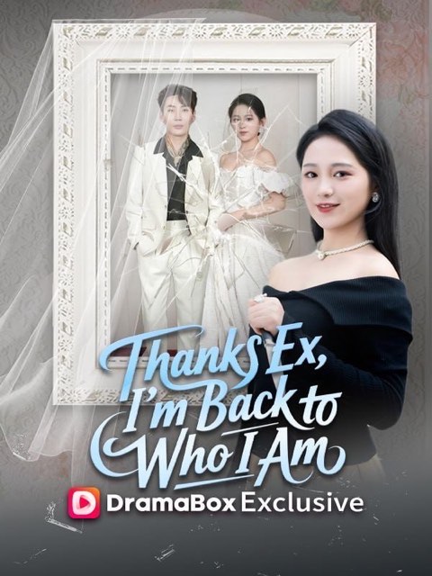 Thanks Ex I’m Back to Who I Am
