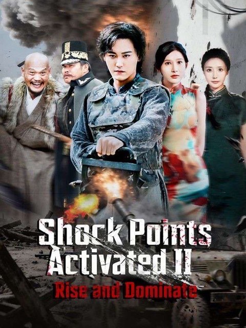 Shock Points Activated II Rise and Dominate