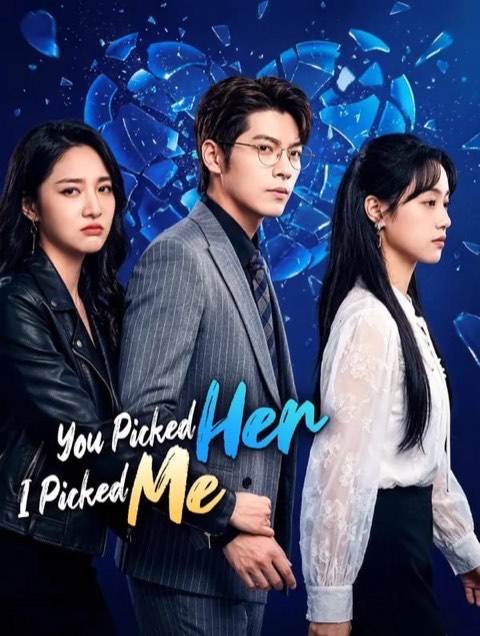 You Picked Her I Picked Me