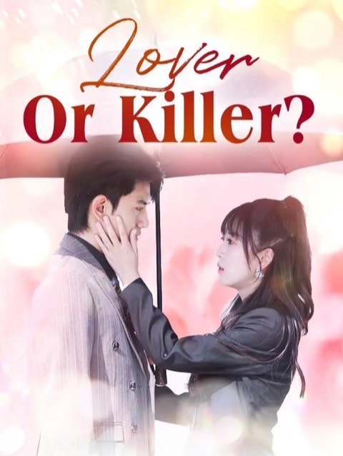 Lover or Killer