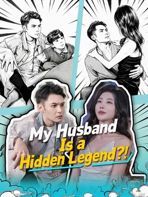 My Husband Is a Hidden Legend