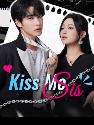 Kiss Me Sis