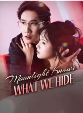 Moonlight Knows What We Hide