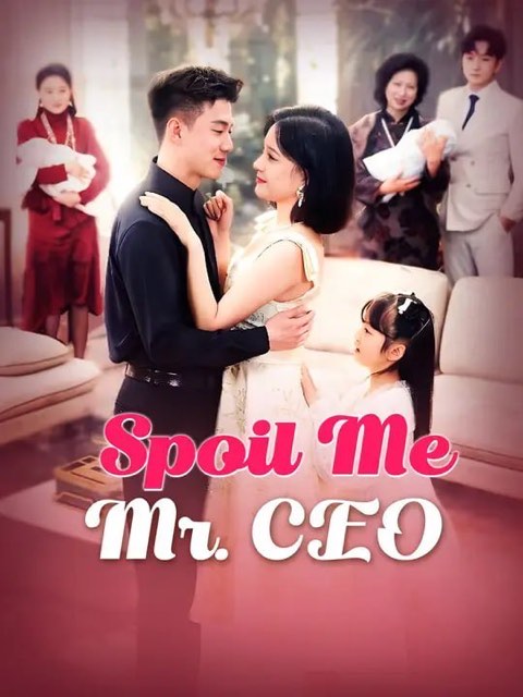 Spoil me Mr CEO