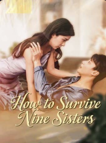 How to Survive Nine Sisters