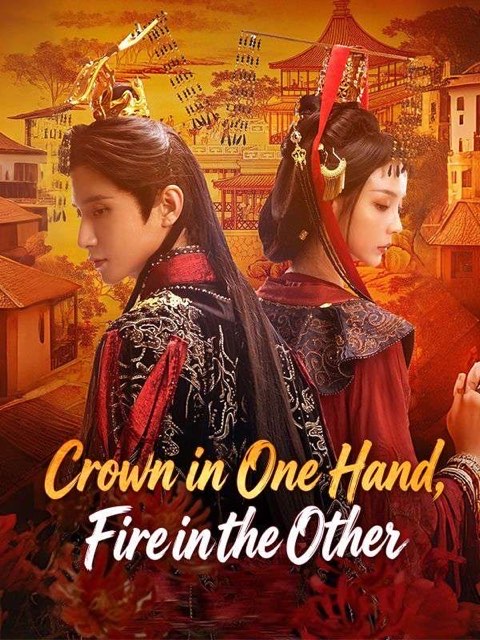 Crown in One Hand Fire in the Other
