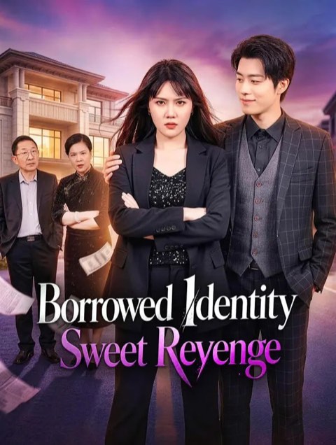 Borrowed Identity Sweet Revenge