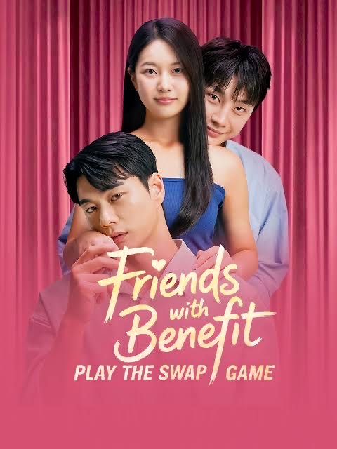 Friends With Benefit Play the Swap Game