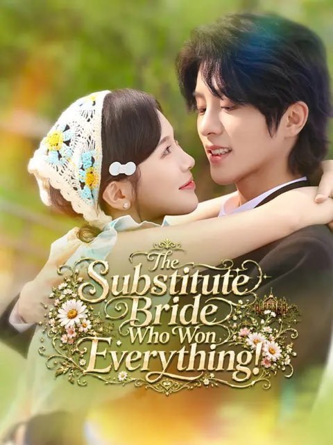 The Substitute Bride Who Won Everything