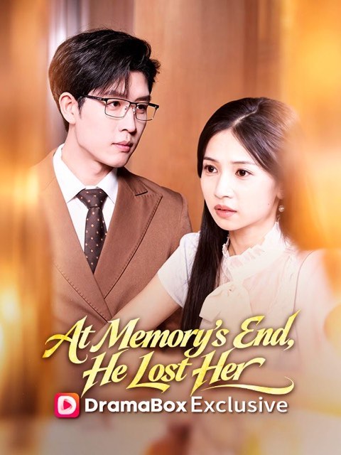 At Memory’s End He Lost Her