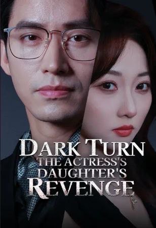 Dark Turn: The Actress’s Daughter’s
