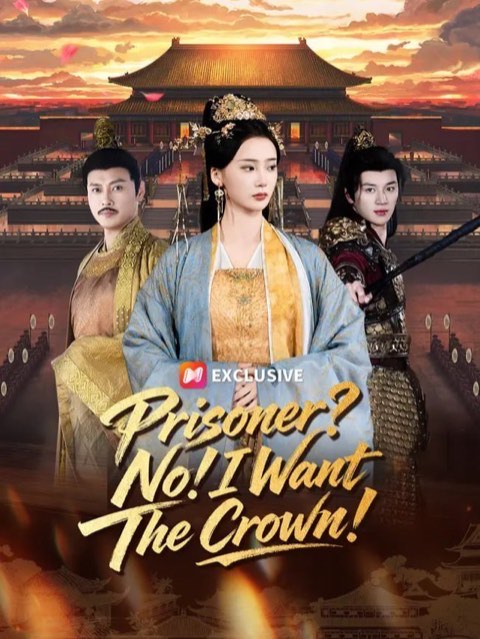 Prisoner No I Want The Crown