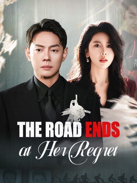 The Road Ends at Her Regret