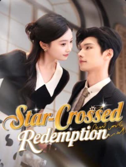 Star Crossed Redemption