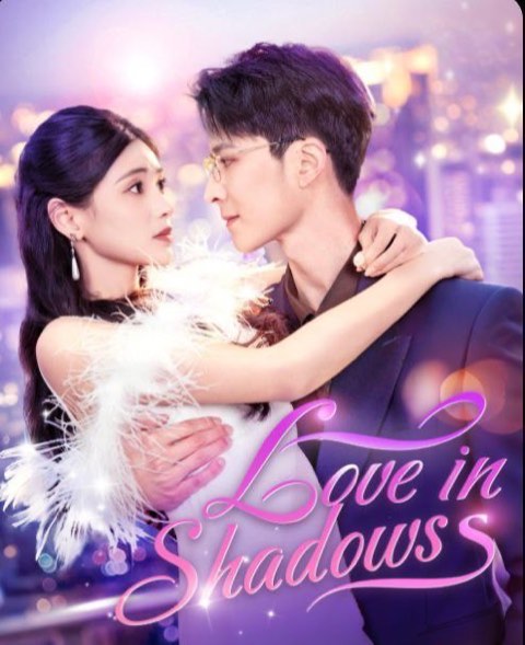 Love in Shadows