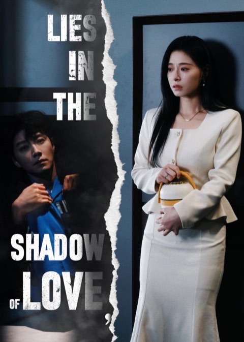 Lies in the Shadow of Love (DUBBED)