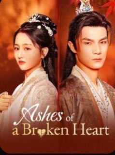 Ashes of Broken Hearts