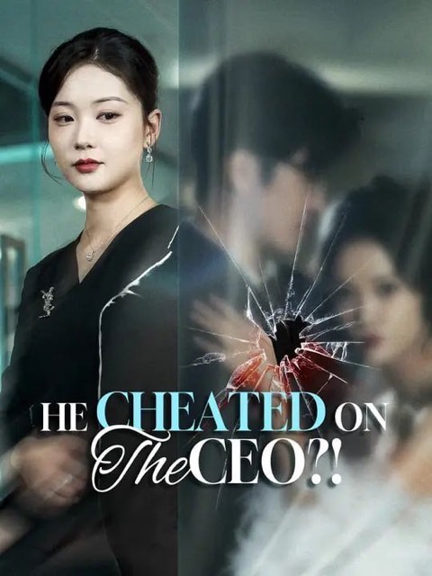 He Cheated on the CEO