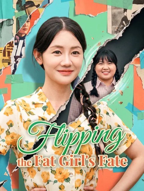 Flipping the Fat Girl’s Fate