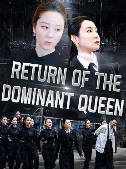 Return Of The Dominant Queen (DUBBED)
