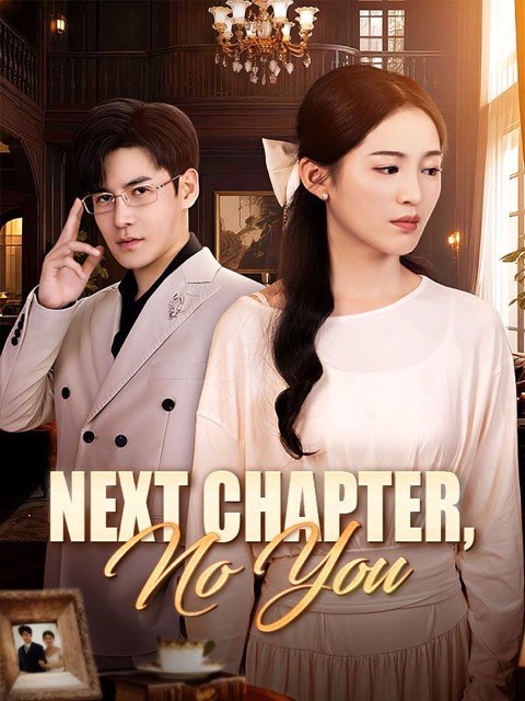 Next Chapter No You