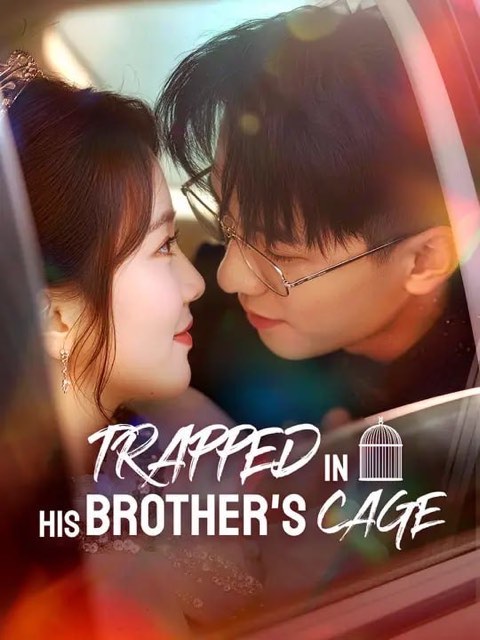 Trapped in His Brother’s Cage