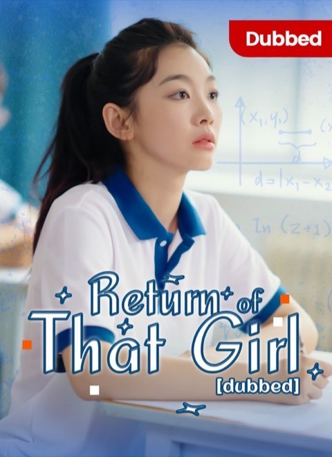 Return Of That Girl (DUBBED)