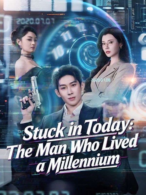 Stuck in Today The Man Who Lived a Millennium