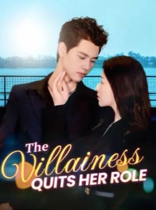 The Villainess Quits Her Role