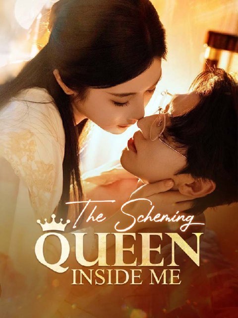 The Scheming Queen Inside Me