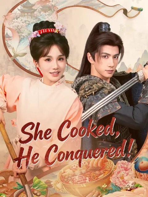 She Cooked He Conquered