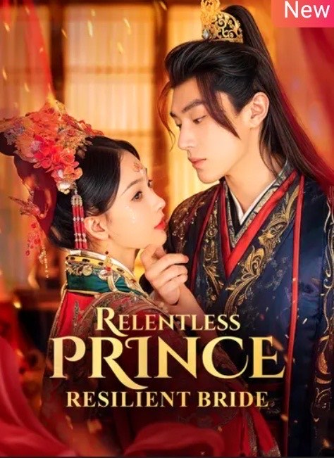 Relentless Prince Resilient Bride
