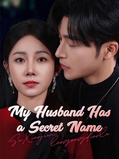My Husband Has A Secret Name
