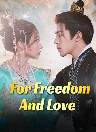 For Freedom And Love